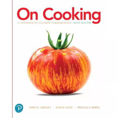On Cooking : A Textbook of Culinary Fundamentals