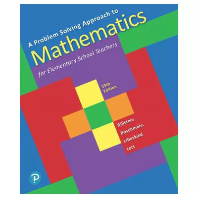 Problem Solving Approach to Mathematics for Elementary School Teachers
