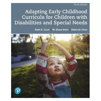 Adapting Early Childhood Curricula for Children with Disabilities and Special Needs