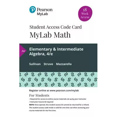MyLab Math with Pearson eText Access Code for Elementary &amp; Intermediate Algebra