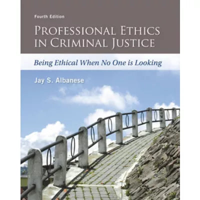 Pearson eText for Professional Ethics in Criminal Justice: Being Ethical When No One is Looking -- Instant Access