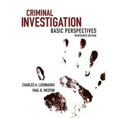 Criminal Investigation : Basic Perspectives