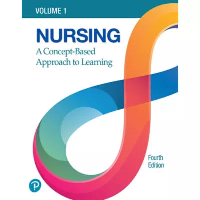Nursing : A Concept-Based Approach to Learning, Volume 1