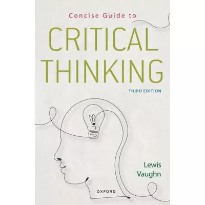 Concise Guide to Critical Thinking