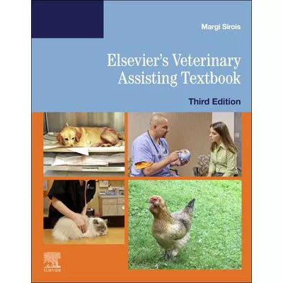 Elsevier's Veterinary Assisting Textbook