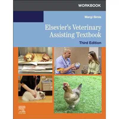 Workbook for Elsevier's Veterinary Assisting Textbook - E-Book