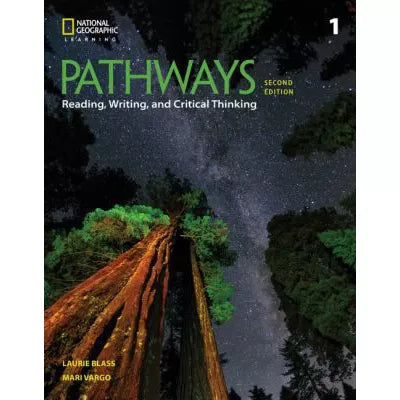 Pathways: Reading, Writing, and Critical Thinking 1