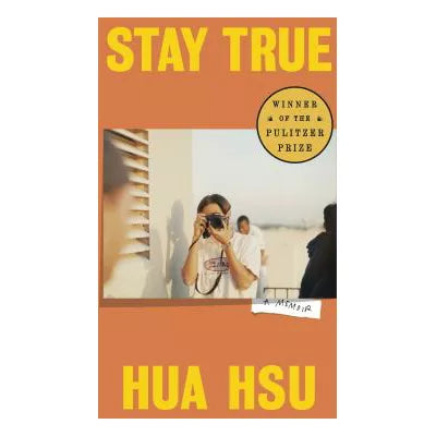 Stay True