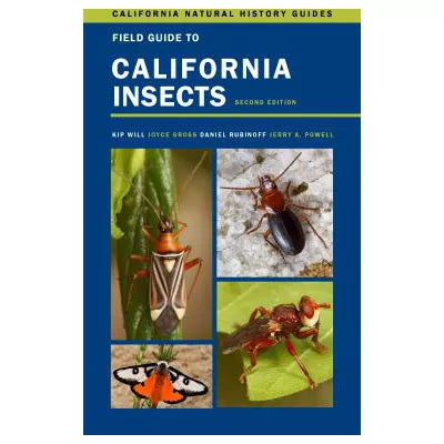 Field Guide to California Insects : Second Edition