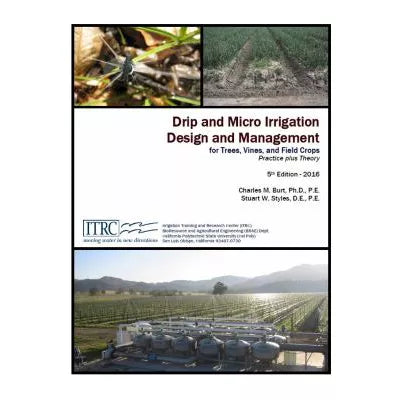Drip &amp; Micro Irrigation Design &amp; Management