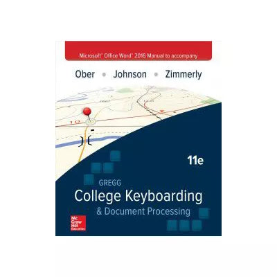 MS Office Word 2016 Manual t/a Gregg College Keyboarding