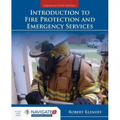 Introduction to Fire Protection and Emergency Services