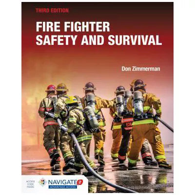 Fire Fighter Safety and Survival