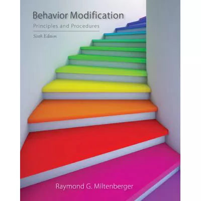 Behavior Modification : Principles and Procedures