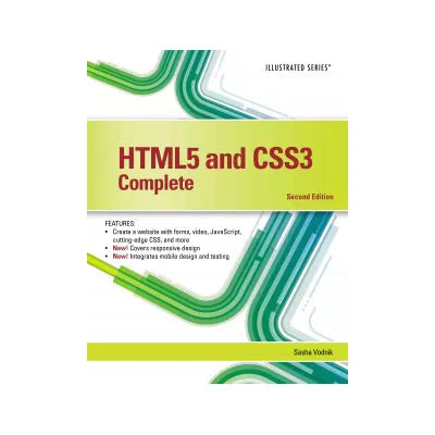 HTML5 and CSS3, Illustrated Complete
