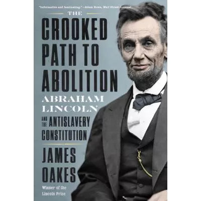 Crooked Path to Abolition
