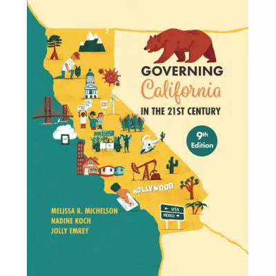 Governing California in the Twenty-First Century