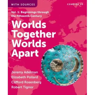 Worlds Together, Worlds Apart Concise