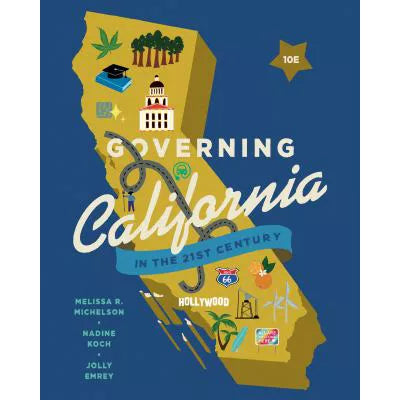 Governing California in the Twenty-First Century