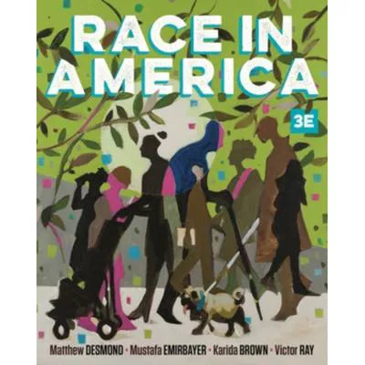 Race in America 3e Courseware (Norton Illumine Ebook and InQuizitive)