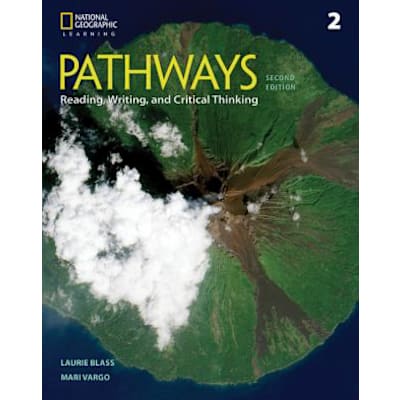 Pathways: Reading, Writing, &amp; Critical Thinking 2