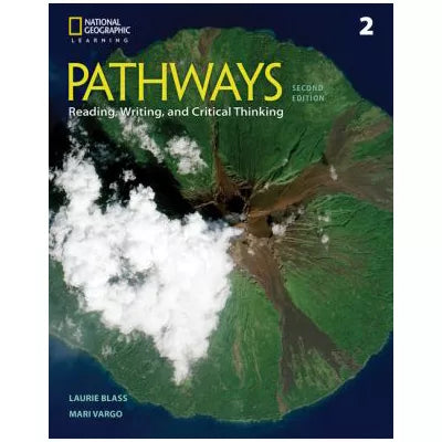 Pathways: Reading, Writing, &amp; Critical Thinking 2