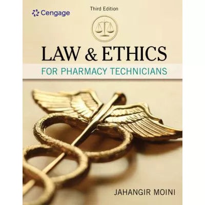 Law and Ethics for Pharmacy Technicians