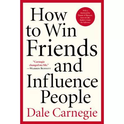How to Win Friends &amp; Influence People