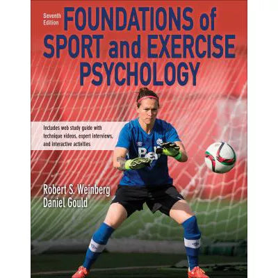 Foundations of Sport and Exercise Psychology