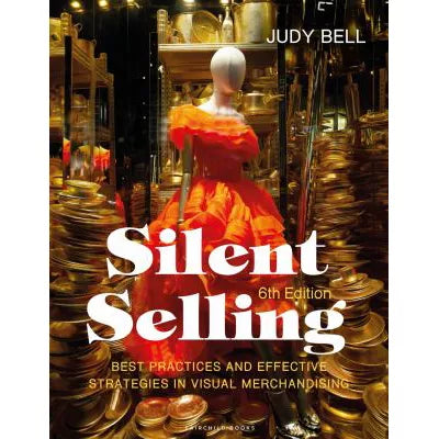Silent Selling : Best Practices and Effective Strategies in Visual Merchandising - with STUDIO