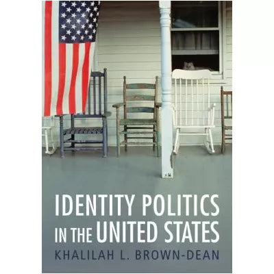 Identity Politics in the United States