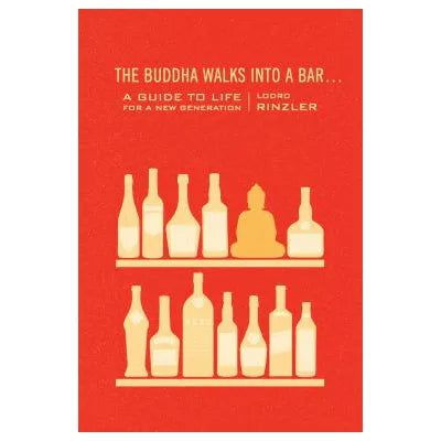 Buddha Walks into a Bar