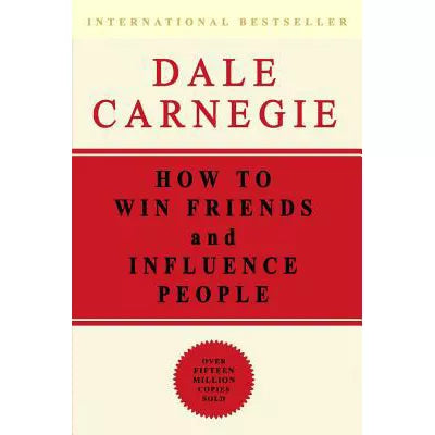How to Win Friends &amp; Influence People