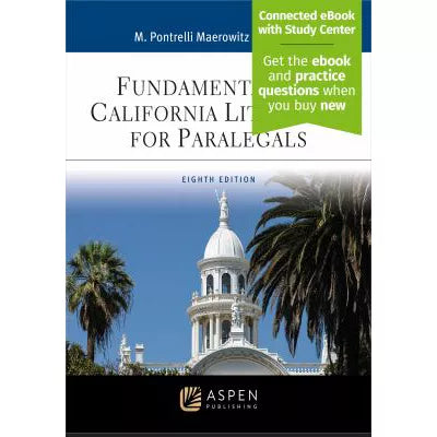 Fund of California Litigation for Paralegals: Connected eBook with Study Center